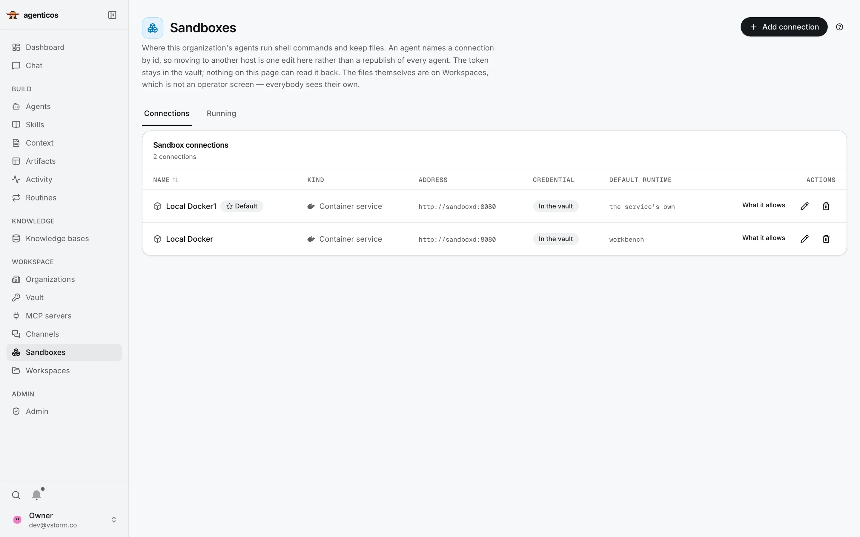 Sandbox connections: two local container services with credentials in the vault and default runtimes.